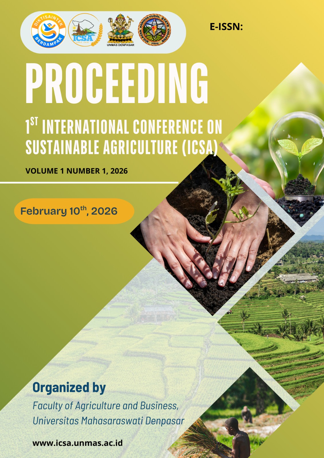 					View Vol. 1 No. 1 (2026): PROCEEDING : 1 st  International Conference on Sustainable Agriculture (ICSA 2026)
				