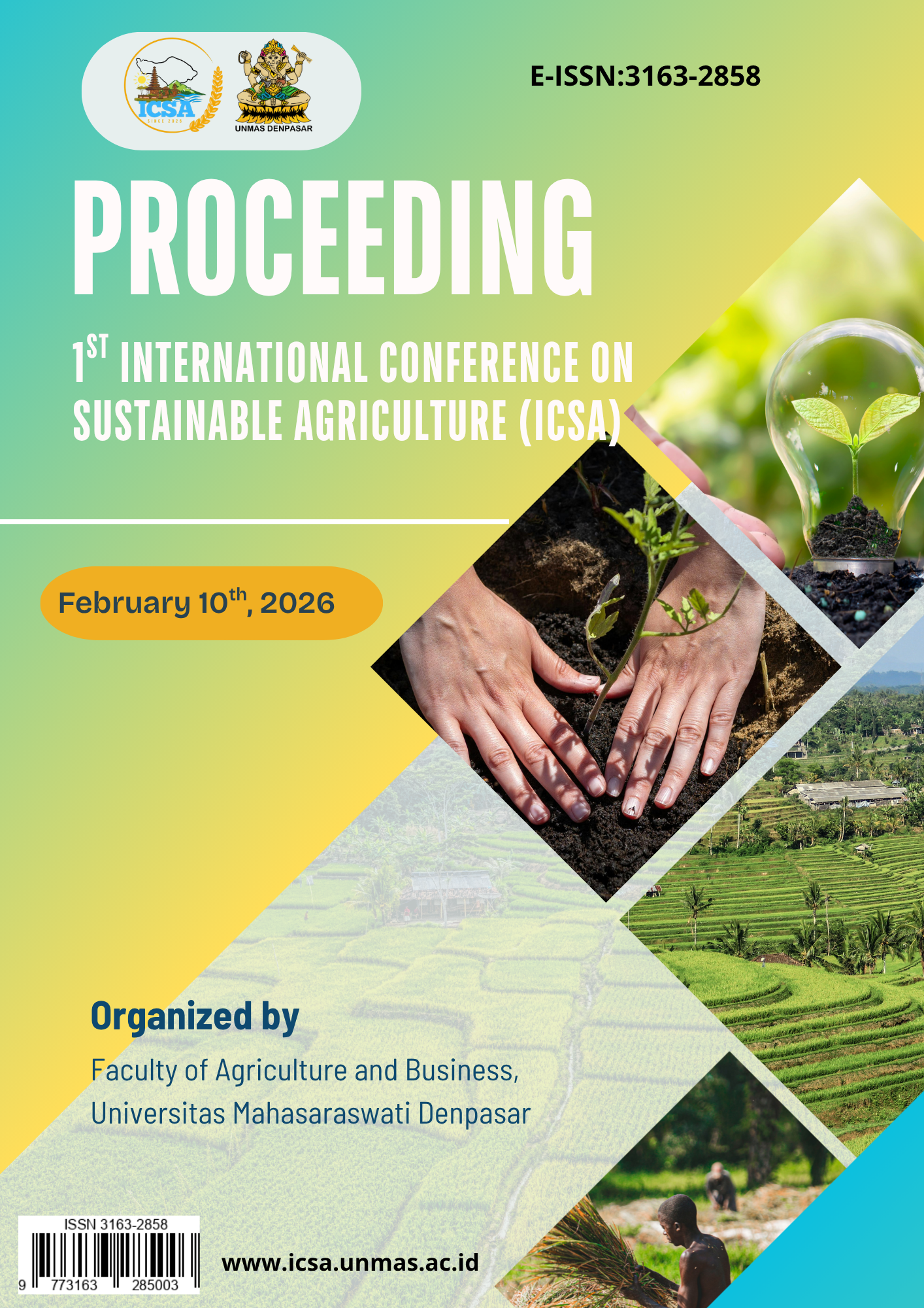 					View Vol. 1 No. 1 (2026): PROCEEDING : 1 st  International Conference on Sustainable Agriculture (ICSA 2026)
				